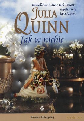 Jak W Niebie - Julia Quinn [KSIĄŻKA]