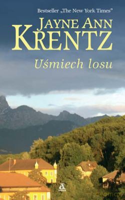 Uśmiech Losu - Ann Jayne Krentz [KSIĄŻKA]