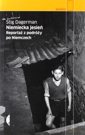Niemiecka Jesień - Stig Dagerman [KSIĄŻKA]