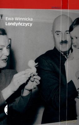 Londyńczycy - Ewa Winnicka [KSIĄŻKA]
