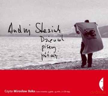 Dziennik Pisany Później (twarda) - Andrzej Stasiuk (ecopack) [AUDIOBOOK] [CD-MP3]