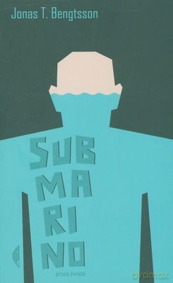 Submarino - Jonas T. Bengtsson [KSIĄŻKA]