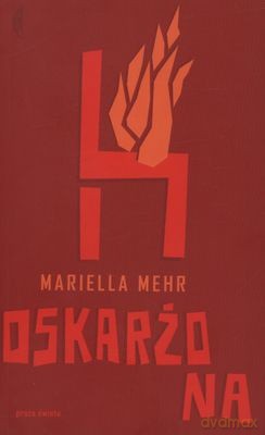 Oskarżona - Mariella Mehr [KSIĄŻKA]