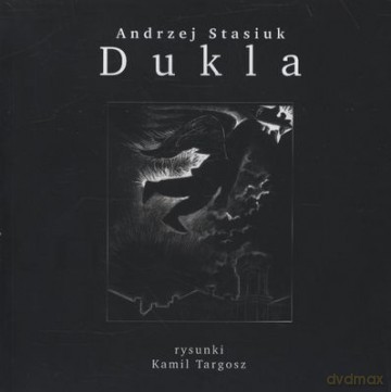 Dukla - Andrzej Stasiuk [KSIĄŻKA]
