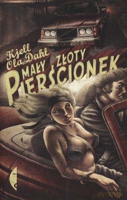 Mały Złoty Pierścionek - Kjell Ola Dahl [KSIĄŻKA]