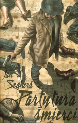 Partytura Śmierci - Jan Seghers [KSIĄŻKA]