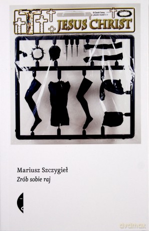 Zrób Sobie Raj (br) - Mariusz Szczygieł [KSIĄŻKA]