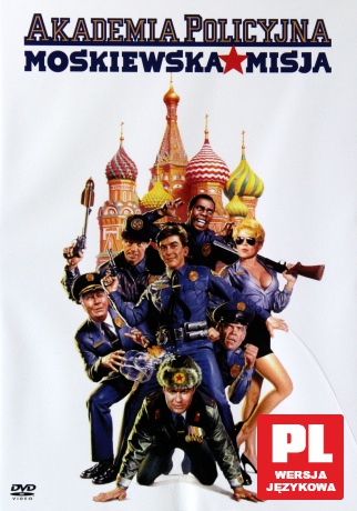 Akademia policyjna 7. Moskiewska misja [DVD]