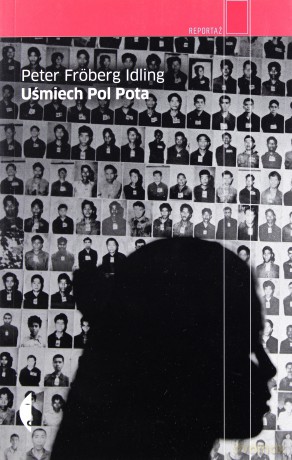 Uśmiech Pol Pota - Peter Fröberg Idling [KSIĄŻKA]