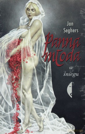 Panna Młoda w Śniegu - Jan Seghers [KSIĄŻKA]