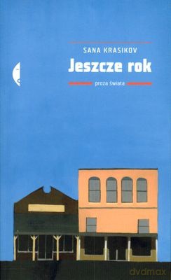 Jeszcze Rok - Sana Krasikov [KSIĄŻKA]