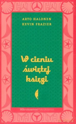 W Cieniu Świętej Księgi - Kevin Frazier, Arto Halonen [KSIĄŻKA]