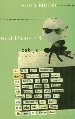 Król Kłania Się i Zabija - Herta Muller [KSIĄŻKA]