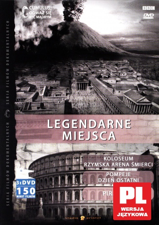 BOX Legendarne miejsca: Piramida / Koloseum - Rzymska arena śmierci / Pompeje: Dzień ostatni (BBC) [3DVD]