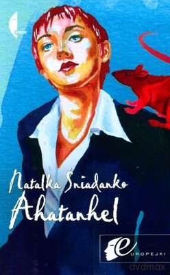 Ahatanhel - Renata Rusnak [KSIĄŻKA]