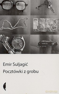 Pocztówki Z Grobu - Emir Suljagic [KSIĄŻKA]