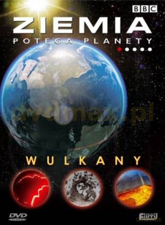 Ziemia. Potęga planety: Wulkany (BBC) (digipack) [DVD]