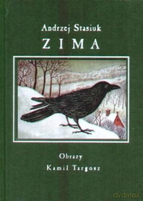 Zima - Andrzej Stasiuk [KSIĄŻKA]