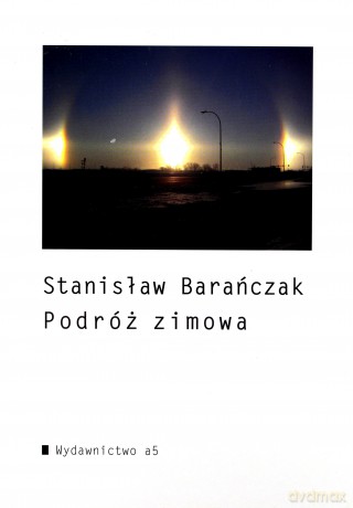 Podróż Zimowa - Stanisław Barańczak [KSIĄŻKA]