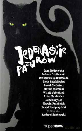 Jedenaście Pazurów Antologia - Opracowanie Zbiorowe [KSIĄŻKA]