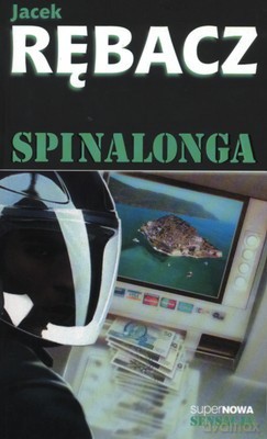 Spinalonga - Jacek Rębacz [KSIĄŻKA]