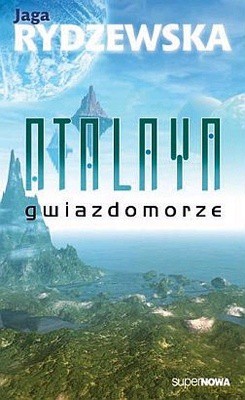 Atalaya Gwiazdomorze - Jaga Rydzewska [KSIĄŻKA]