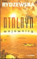 Atalaya Wojownicy - Jaga Rydzewska [KSIĄŻKA]
