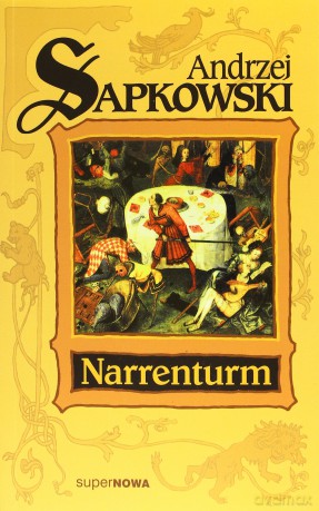 Narrenturm - Andrzej Sapkowski [KSIĄŻKA]