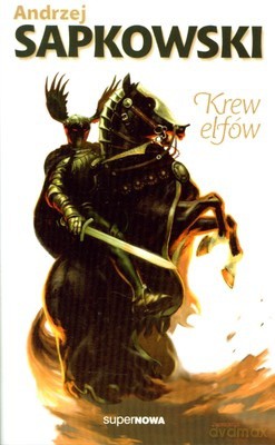 Krew Elfów Saga Wiedźmin Tom 1 - Andrzej Sapkowski [KSIĄŻKA]