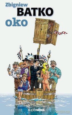 Oko - Zbigniew Batko [KSIĄŻKA]