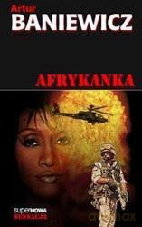 Afrykanka - Artur Baniewicz [KSIĄŻKA]