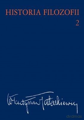 Historia Filozofii Tom 2 - Władysław Tatarkiewicz [KSIĄŻKA]