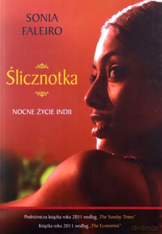 Ślicznotka Nocne Życie Indii - Faleiro Sonia [KSIĄŻKA]