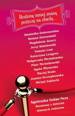 Rodzinę Mniej Znaną Pożyczę Na Chwilę - Agnieszka Gołas-Ners [KSIĄŻKA]