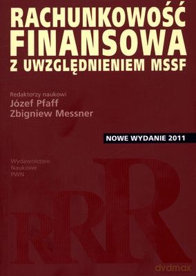 Rachunkowość Finansowa Z Uwzględnieniem Mssf - Opracowanie Zbiorowe [KSIĄŻKA]