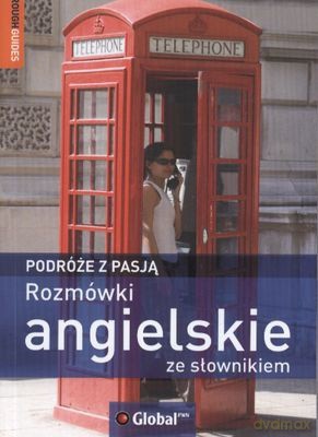 Rozmówki Angielskie Podróże Z Pasją - Opracowanie Zbiorowe [KSIĄŻKA]
