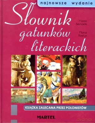 Sł Gatunków Literackich (twarda) - Marek Bernacki, Marta Pawlus [KSIĄŻKA]