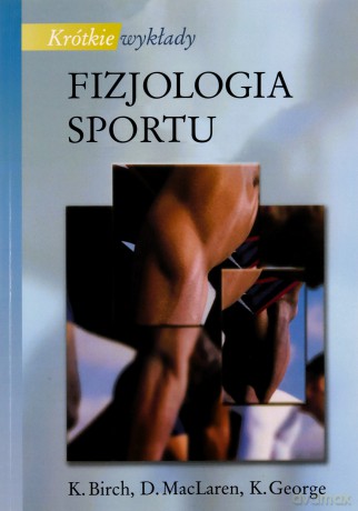 Fizjologia Sportu (twarda) - Opracowanie Zbiorowe [KSIĄŻKA]