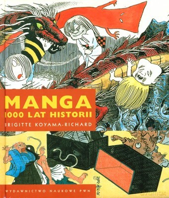 Manga 1000 Lat Historii (twarda) - Brigitte Koyama-Richard [KSIĄŻKA]