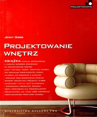 Projektowanie Wnętrz - Jenny Gibbs [KSIĄŻKA]