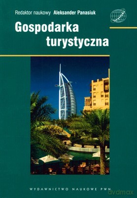 Gospodarka Turystyczna - Aleksander Panasiuk [KSIĄŻKA]