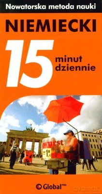 Niemiecki 15 Minut Dziennie - Opracowanie Zbiorowe [KSIĄŻKA]