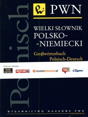 Wielki Słownik Polsko-Niemiecki (twarda) - Opracowanie Zbiorowe [KSIĄŻKA]