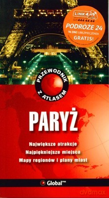 Paryż Przewodnik Z Atlasem - Opracowanie Zbiorowe [KSIĄŻKA]