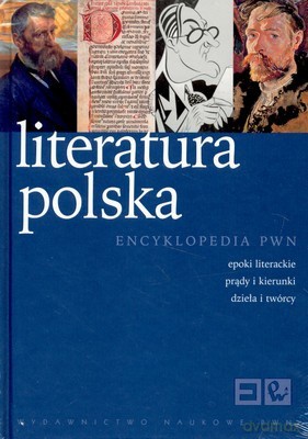 Literatura Polska Encyklopedia PWN - Opracowanie Zbiorowe [KSIĄŻKA]