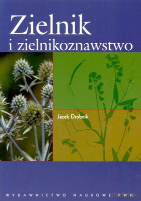 Zielnik I Zielnikoznawstwo - Jacek Drobnik [KSIĄŻKA]