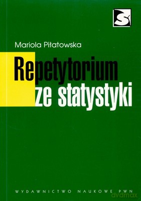 Repetytorium Ze Statystyki /w.1-1d/ - Mariola Piłatowska [KSIĄŻKA]