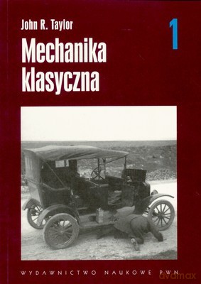 Mechanika Klasyczna T.1 - John R.Taylor [KSIĄŻKA]