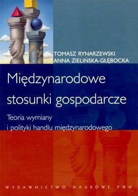 Międzynarodowe Stosunki Gospodarcze (broszurowa) - Opracowanie Zbiorowe [KSIĄŻKA]