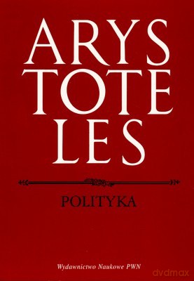 Polityka - Arystoteles [KSIĄŻKA]
